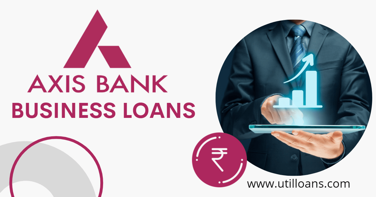Axis Bank Business Loans