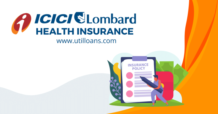 A To Z About ICICI Lombard Health Insurance | Buy Now → Util Loans